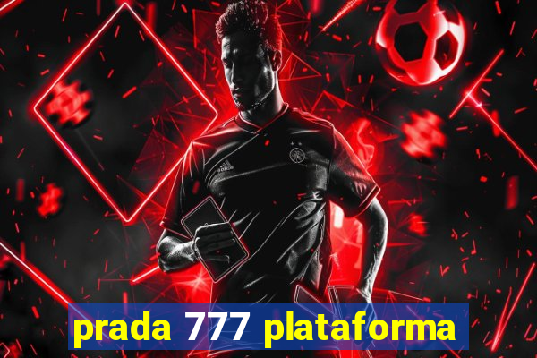 prada 777 plataforma